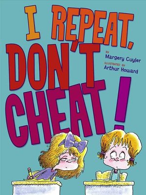 cover image of I Repeat, Don't Cheat!